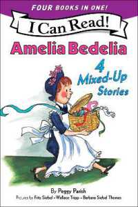Amelia Bedelia 4 Mixed-Up Stories : A 4-in-1 Level 2 I Can Read Collection (I Can Read Level 2)