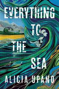 Everything to the Sea