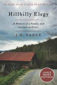 Hillbilly Elegy : A Memoir of a Family and Culture in Crisis （Large Print）
