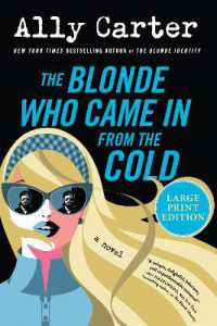 The Blonde Who Came in from the Cold （Large Print）