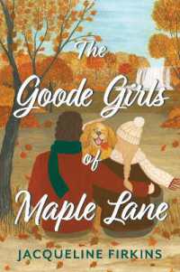 The Goode Girls of Maple Lane : A Novel