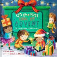 On the First Night of Advent : A Countdown to Christmas (On the First Day of)