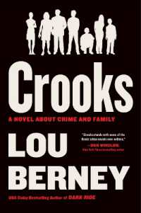 Crooks : A Novel about Crime and Family