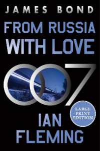 From Russia with Love : A James Bond Novel (James Bond) （Large Print）