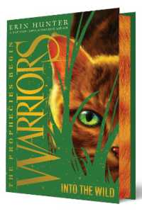 Warriors: the Prophecies Begin #1: Into the Wild Collector's Deluxe Limited Ed (Warriors: the Prophecies Begin)