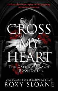 Cross My Heart : A Novel (The Oxford Legacy)