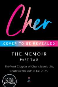 Cher: Part Two : The Memoir (Cher Memoir) （Large Print）
