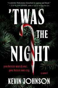 'Twas the Night : A Novel