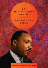 The American Dream (The Essential Speeches of Dr. Mlk Jr.)