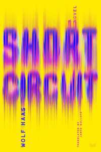 Short Circuit : A Novel