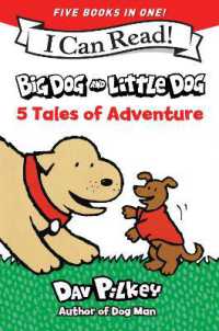 Big Dog and Little Dog: 5 Tales of Adventure : 5 My First I Can Reads in One! Big Dog and Little Dog, Big Dog and Little Dog Getting Trouble, Big Dog and Little Dog Making a Mistake, Big Dog and Little Dog Going for a Walk, Big Dog and Little Dog Wea
