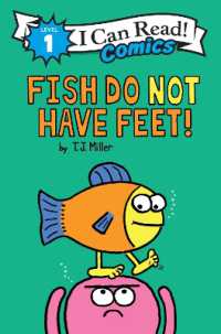 Fish Do Not Have Feet! (I Can Read Comics Level 1)