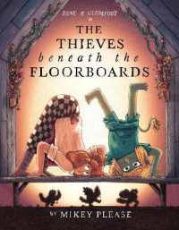 The Thieves Beneath the Floorboards (Café at the Edge of the Woods)
