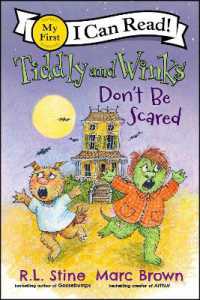 Tiddly and Winks: Don't Be Scared (My First I Can Read)
