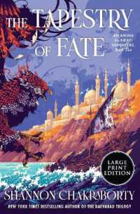 The Tapestry of Fate : An Amina Al-Sirafi Adventure, Book Two (Amina Al-sirafi Adventure) （Large Print）