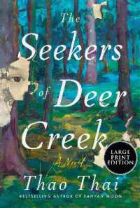 The Seekers of Deer Creek, （Large Print）