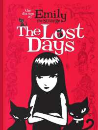 The Diaries of Emily the Strange: The Lost Days (Emily the Strange)