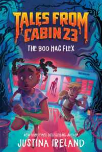Tales from Cabin 23: The Boo Hag Flex (Tales from Cabin 23)