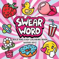 Swear Word : Bold and Easy Coloring Book