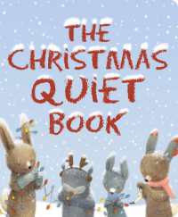 The Christmas Quiet Book : A Christmas Holiday Book for Kids （Board Book）