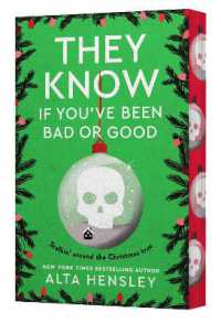 They Know If You've Been Bad or Good (Naughty or Nice)