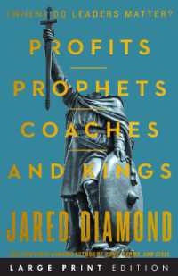 Profits, Prophets, Coaches, and Kings : (When) Do Leaders Matter? （Large Print）