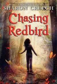 『赤い鳥を追って』（原書）<br>Chasing Redbird