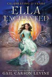 ゲイル・カーソン・レヴィン著『魔法にかけられたエラ』（原書）<br>Ella Enchanted
