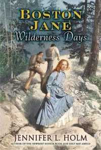 Boston Jane: Wilderness Days (Boston Jane)