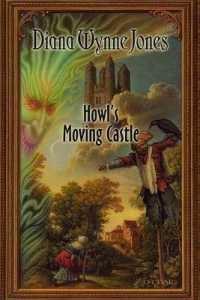 『魔法使いハウルと火の悪魔-ハウルの動く城１』（原書）<br>Howl's Moving Castle (World of Howl)