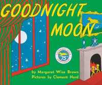 『おやすみなさいおつきさま』（原書）<br>Goodnight Moon （50TH）