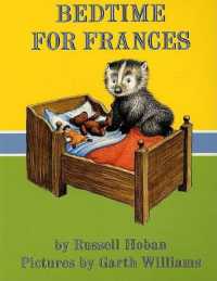 Ｒ・ホ－バン作／Ｇ・ウィリアムズ絵『おやすみなさいフランシス』（原書）<br>Bedtime for Frances (Trophy Picture Books (Paperback))