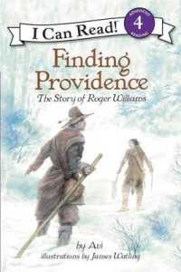 Finding Providence : The Story of Roger Williams (I Can Read Level 4)