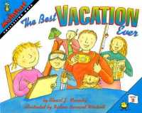 The Best Vacation Ever (Mathstart 2)
