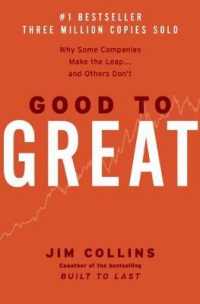 Ｊ．コリンズ『ビジョナリーカンパニー２：飛躍の法則』（原書）<br>Good to Great : Why Some Companies Make the Leap...and Others Don't