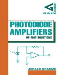≪超目玉★12月≫ Solutions AMP OP Amplifiers: Photodiode / Jerald Graeme, 電気電子工学