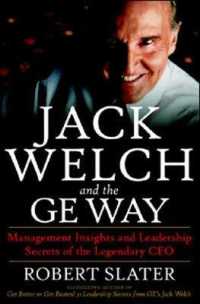 Jack Welch and the Ge Way : Management Insights and Leadership