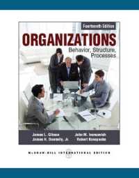 Organizations: Behavior, Structure, Processes （14TH）