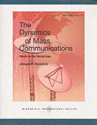Dynamics of Mass Communication, 9e, with Olc Bi-card and DVD （9th）