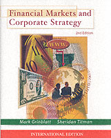金融市場と企業戦略（第２版・テキスト）<br>Financial Markets N Corp Strategy 2e