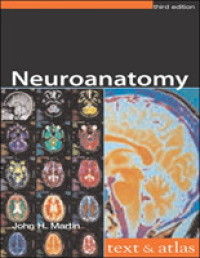 Neuroanatomy : Text and Atlas -- Paperback （3 Revised）