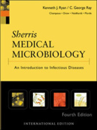Sherris Medical Microbiology : An Introduction to Infectious Diseases -- Mixed media product （4 Rev ed）