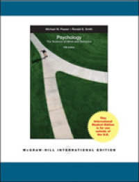 Psychology: the Science of Mind and Behavior （5TH）