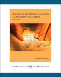 財務諸表分析と証券評価（第３版・テキスト）<br>Financial Statement Analysis and Security Valuation (ISE) （3RD）