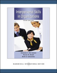 Interpersonal Skills in Organizations 3e