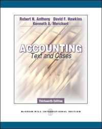 Accounting: Texts and Cases (Int'l Ed) （13TH）