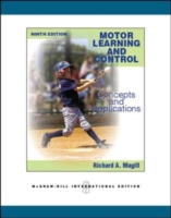 Motor Learning and Control : Concepts and Applications -- Paperback （9 Rev ed）