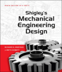 Shigley's Mechanical Engineering Design (Asia Adaptation) -- Paperback