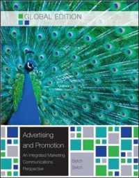 Advertising and Promotion : An Integrated Marketing Communications Perspective -- Paperback （9TH）