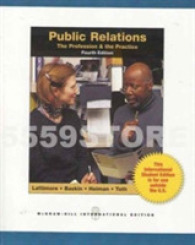 Public Relations: the Profession and the Practice -- Paperback / softback （4 ed）